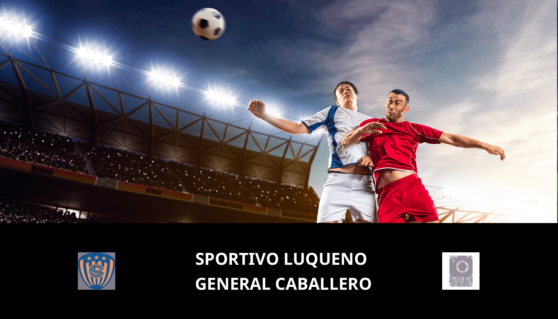 Prediction for Sportivo Luqueno VS General Caballero on 23/02/2024 Analysis of the match